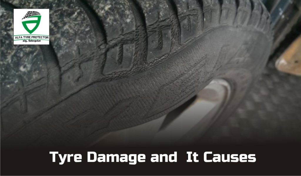 Tyre Damage and It Causes